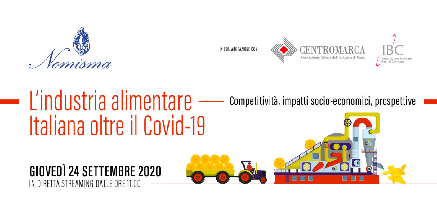 L’industria alimentare italiana oltre il Covid-19. Competitività, impatti socio-economici, prospettive